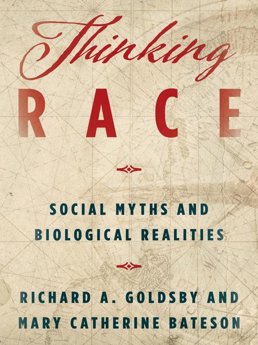 Title details for Thinking Race by Richard A. Goldsby - Available